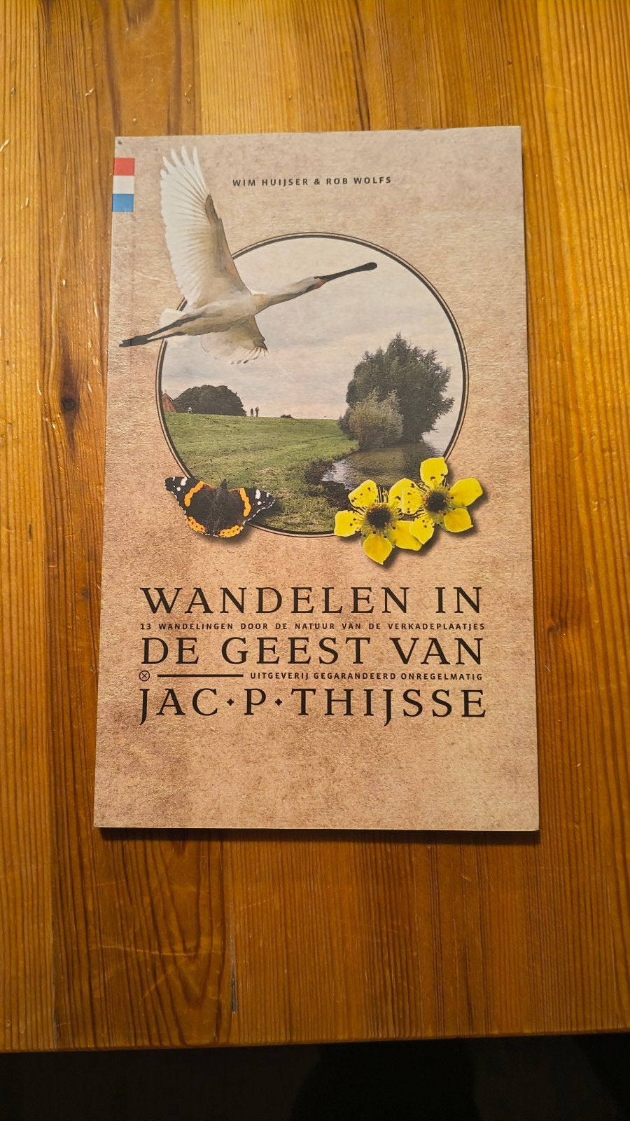 Wandelen in de geest van Jac. P. Thijsse - Natuurboek, Boeken, Ophalen of Verzenden, Zo goed als nieuw, Wandel- of Recreatiegebieden
