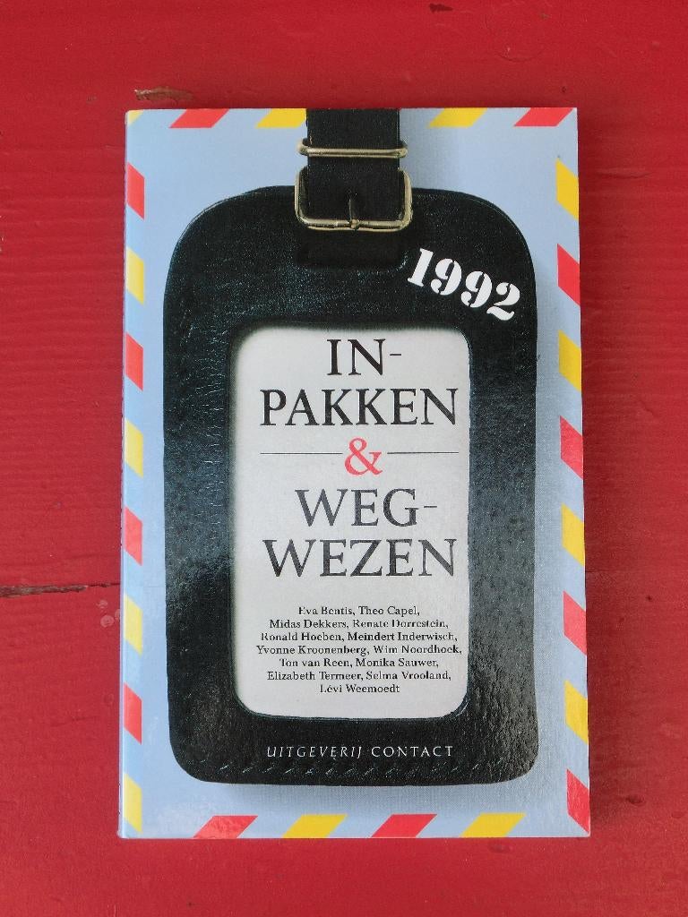 Inpakken en wegwezen 1992, Ophalen of Verzenden, Gelezen, Diverse auteurs