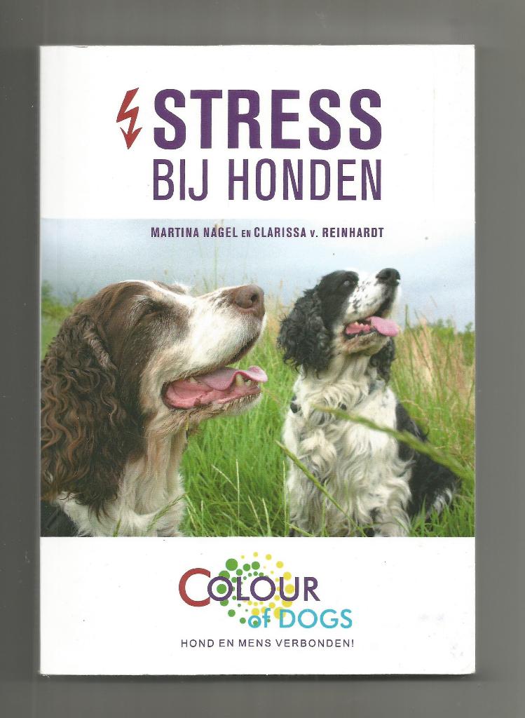Stress bij honden(4e druk) - Martina Nagel, C. von Reinhardt, Boeken, Ophalen of Verzenden, Nieuw, Honden