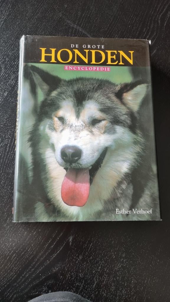 De Grote Honden Encyclopedie - Esther Verhoef, Ophalen of Verzenden, Gelezen