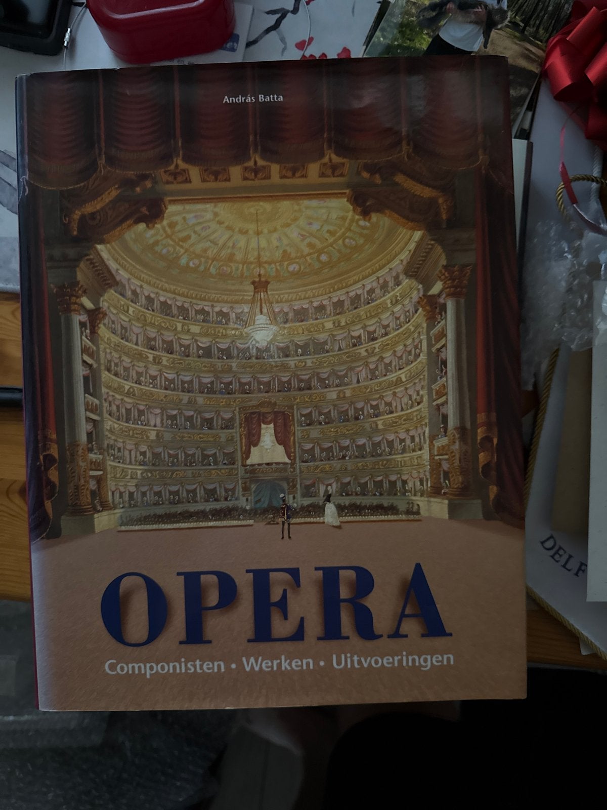 Opera: Componisten, Werken, Uitvoeringen - András Batta, Ophalen, Zo goed als nieuw, Algemeen