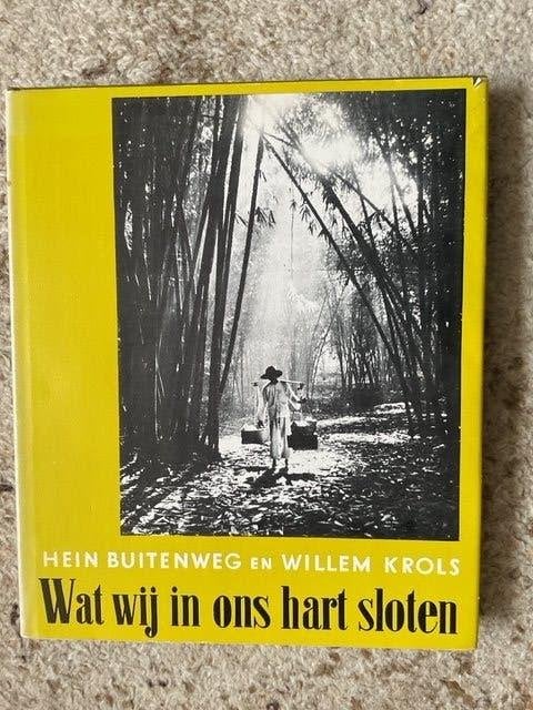Wat wij in ons hart sloten  fotoboek over Java., Ophalen of Verzenden, Zo goed als nieuw, Hein Buitenweg & Willem Krols