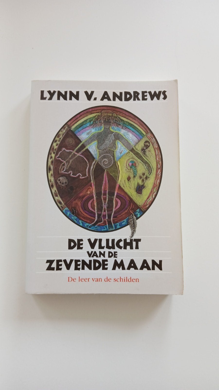 De Vlucht van de Zevende Maan - Lynn V. Andrews, Boeken, Gelezen, Ophalen of Verzenden, Lynn V. Andrews, Spiritualiteit algemeen