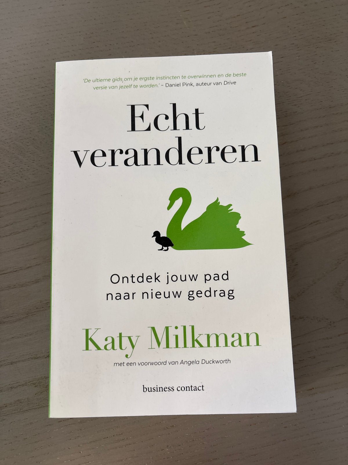 Echt Veranderen - Ontdek jouw pad naar nieuw gedrag, Ophalen of Verzenden, Zo goed als nieuw