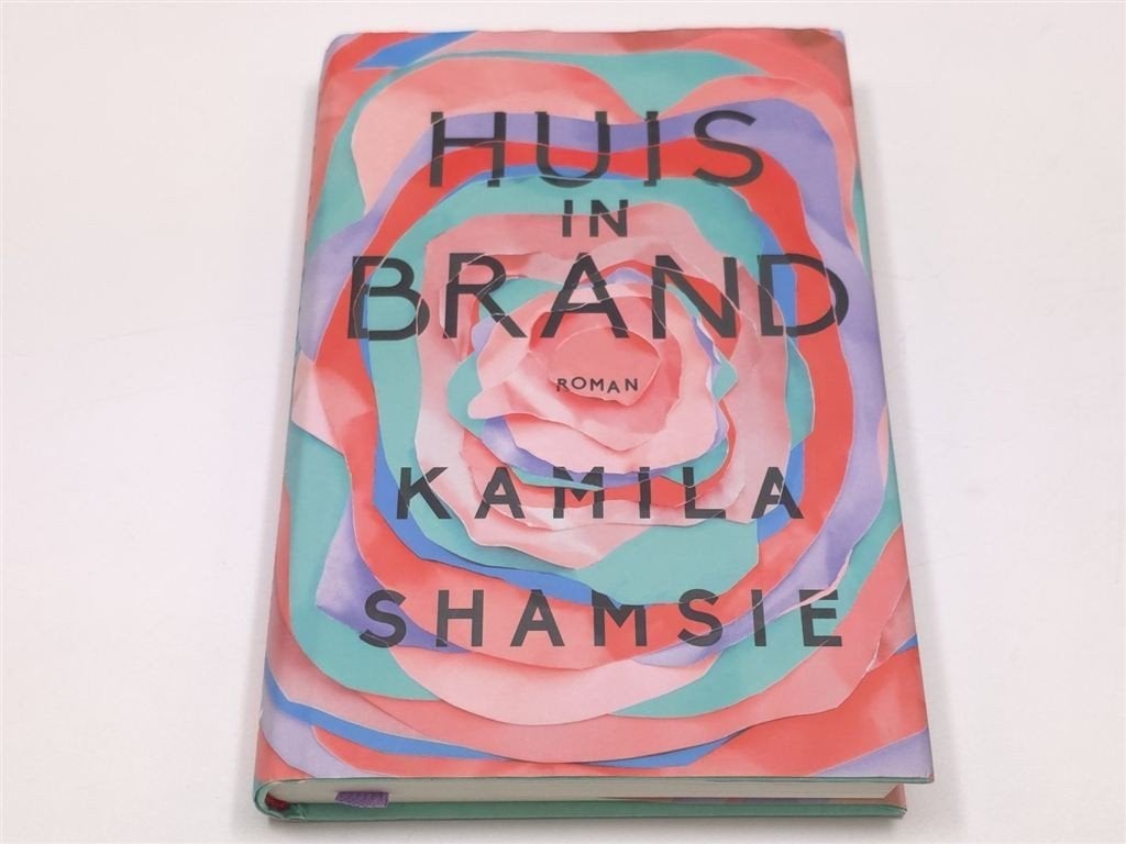 Huis in Brand — Kamila Shamsie, Moslimgezin & Syrië 2019, Boeken, Ophalen of Verzenden, Gelezen