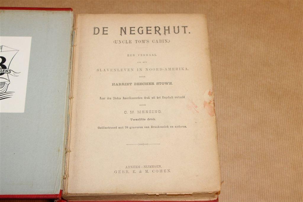 De Negerhut [1897] — H.B. Stowe — Antiek, Antiek en Kunst, Ophalen of Verzenden