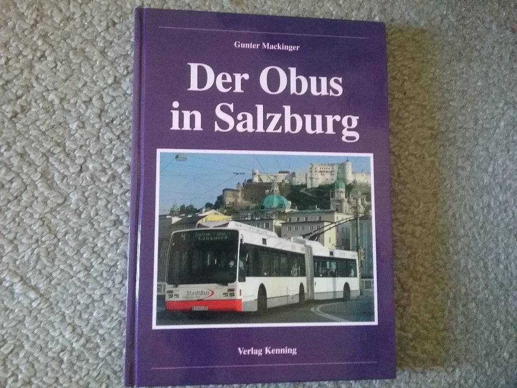 Der Obus in Salzburg (2005; trolleybus, gesch.), Ophalen of Verzenden, Zo goed als nieuw, Bus of Metro, Boek of Tijdschrift