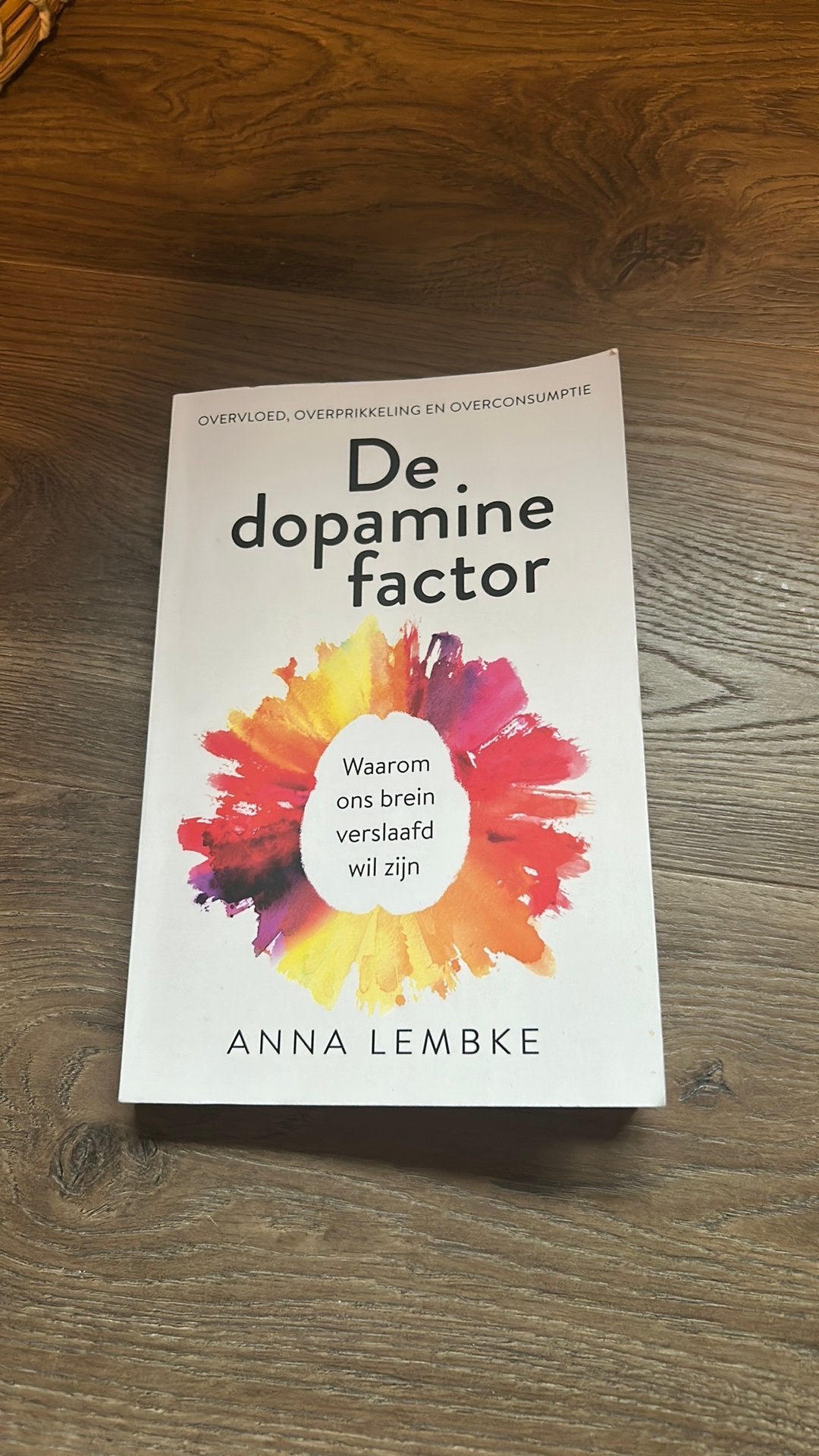Anna Lembke - De dopaminefactor, Ophalen of Verzenden, Zo goed als nieuw, Anna Lembke