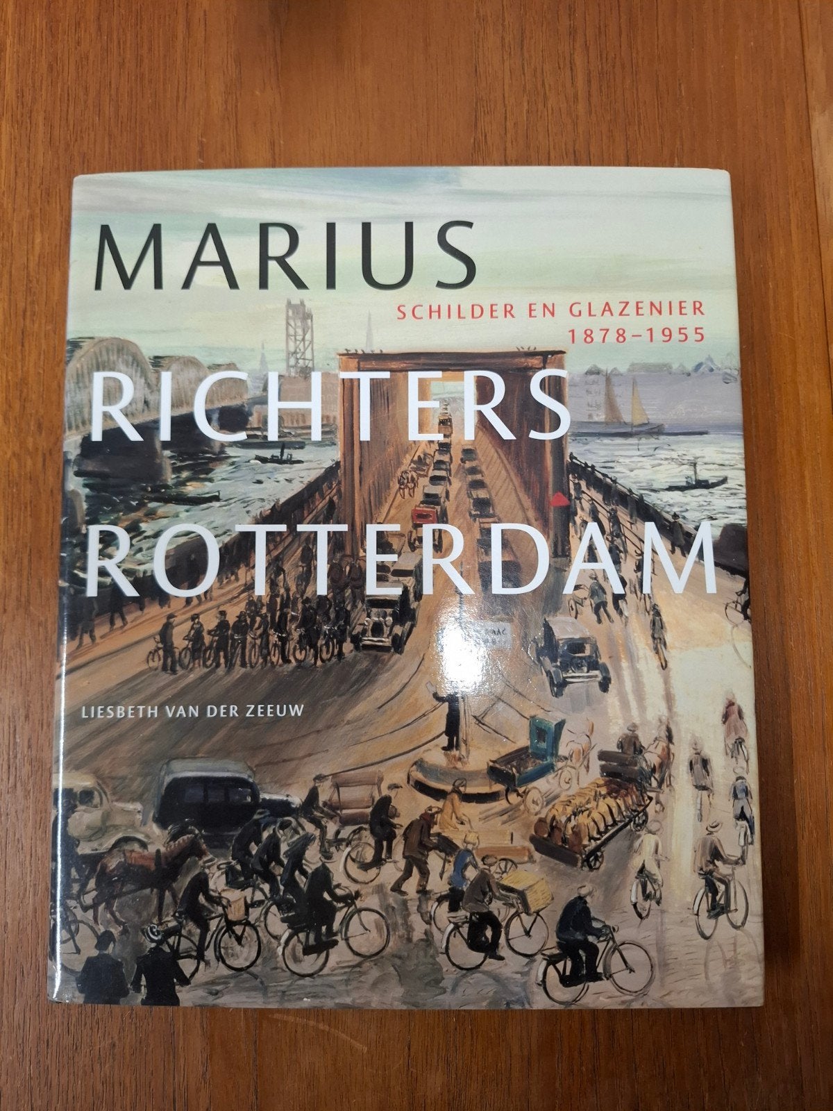 Marius Richters Rotterdam: Schilder en Glazenier 1878-1955, Ophalen of Verzenden