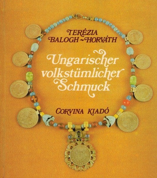 Balogh-Horváth – Ungarischer volkstümlicher Schmuck, Ophalen, Gelezen, Overige onderwerpen