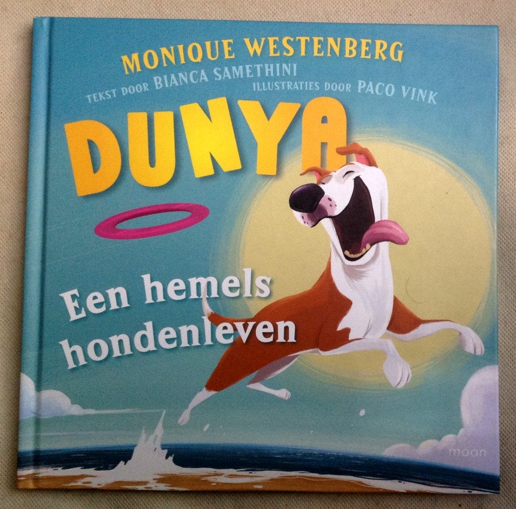 Dunya Een hemels hondenleven, Boeken, Verzenden, Gelezen, Monique Westenberg