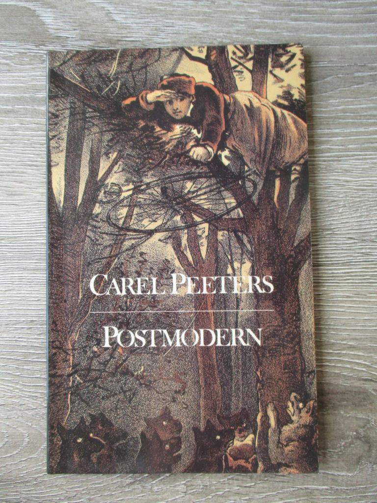 Postmodern - Carel Peeters, Ophalen of Verzenden, Gelezen