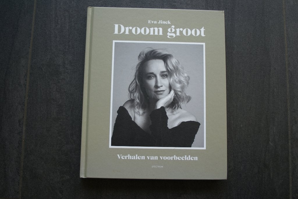 DROOM GROOT.. Verhalen van voorbeelden.. Eva Jinek.. (2021), Ophalen of Verzenden, Zo goed als nieuw, Overige