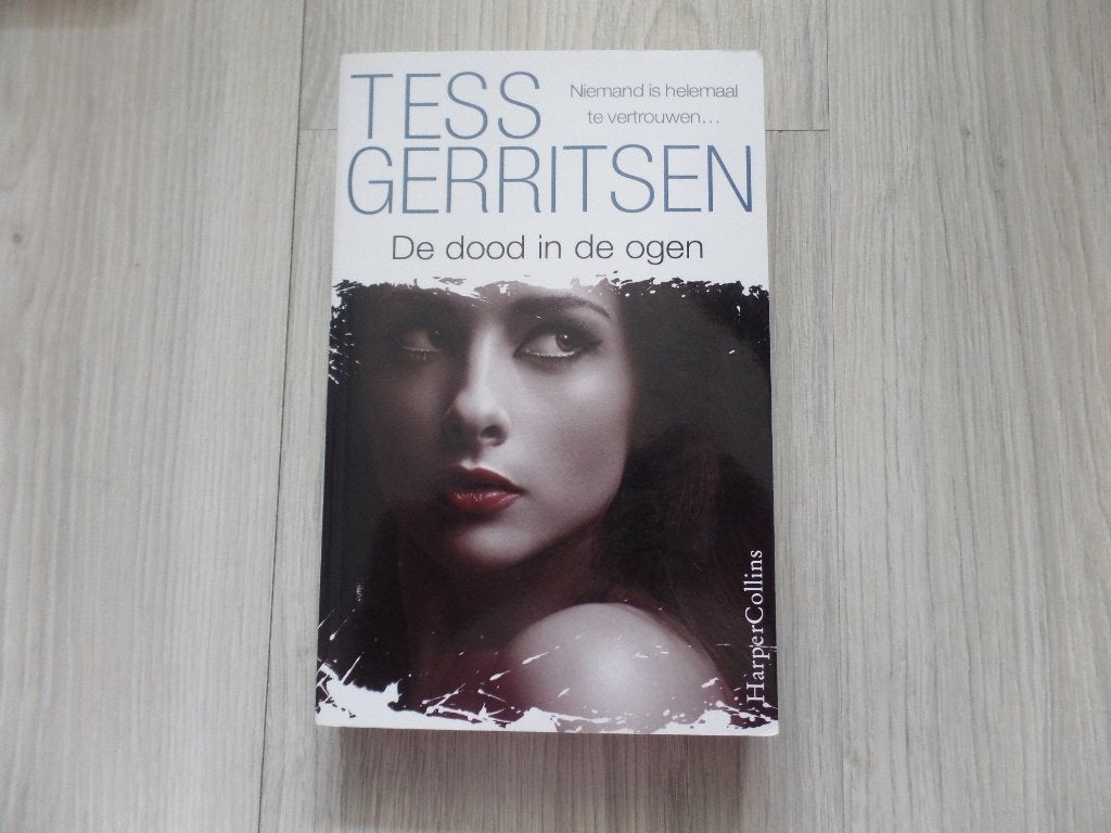 Tess Gerritsen de dood in de ogen, Ophalen of Verzenden, Gelezen, Tess Gerritsen, Amerika