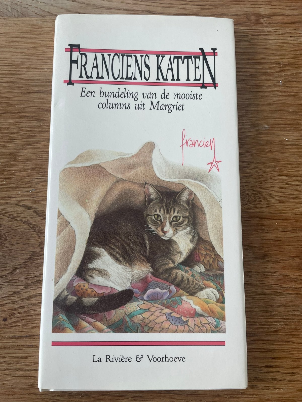 Francien's Katten: Een bundeling van columns uit Margriet, Boeken, Dieren en Huisdieren, Gelezen, Katten, Ophalen of Verzenden