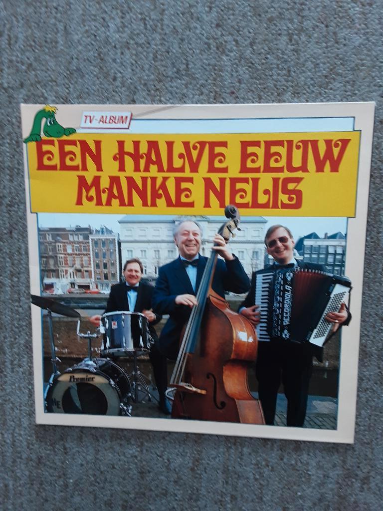 vinyl lp Manke Nelis een halve eeuw manke nelis, Ophalen of Verzenden, Gebruikt, 12 inch, Levenslied of Smartlap