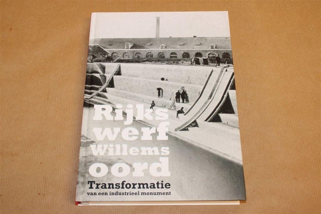 Rijkswerf Willemsoord — Industrieel Monument, Ophalen of Verzenden, Zo goed als nieuw