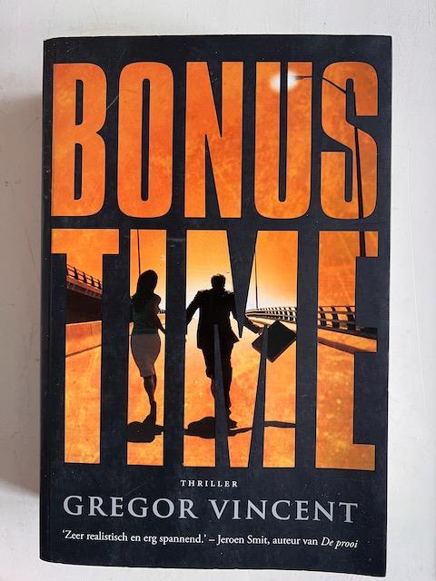 Gregor Vincent: Bonustime, Boeken, Ophalen of Verzenden, Gelezen
