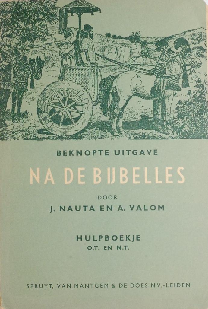 Na de bijbelles - Hulpboekje O.T. en N.T. (1956)