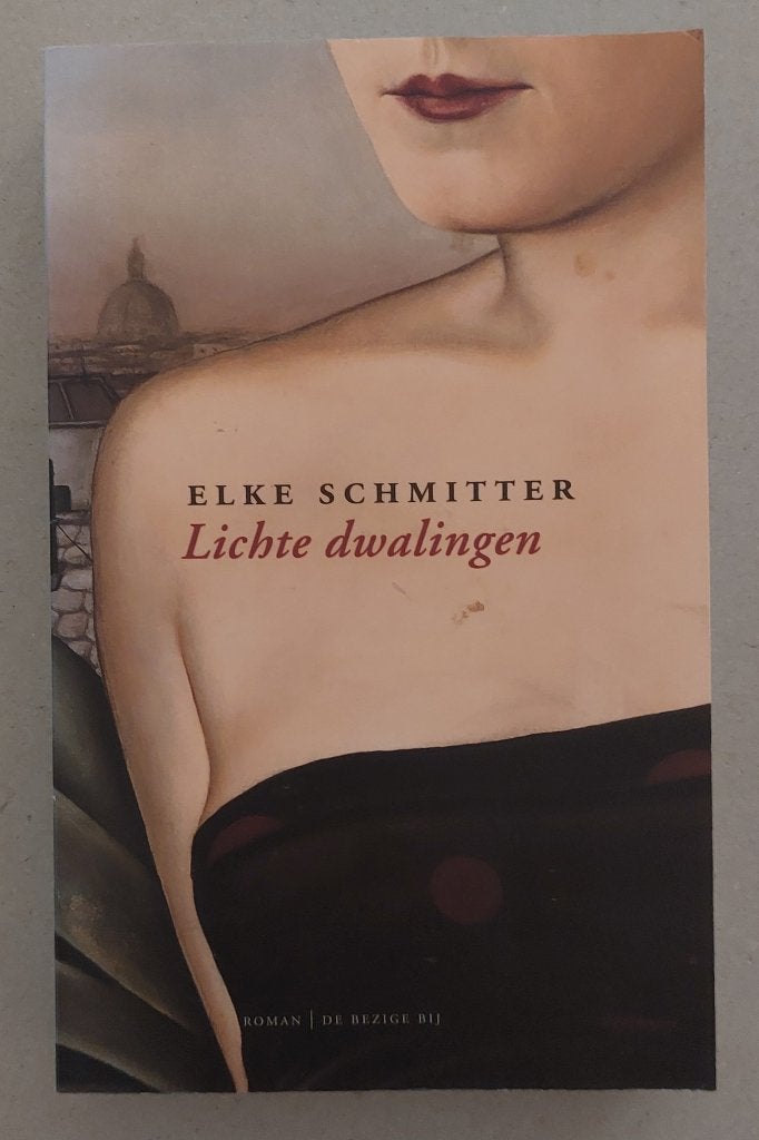 Lichte dwalingen, Elke Schmitter, Boeken, Ophalen of Verzenden, Zo goed als nieuw, Elke Schmitter