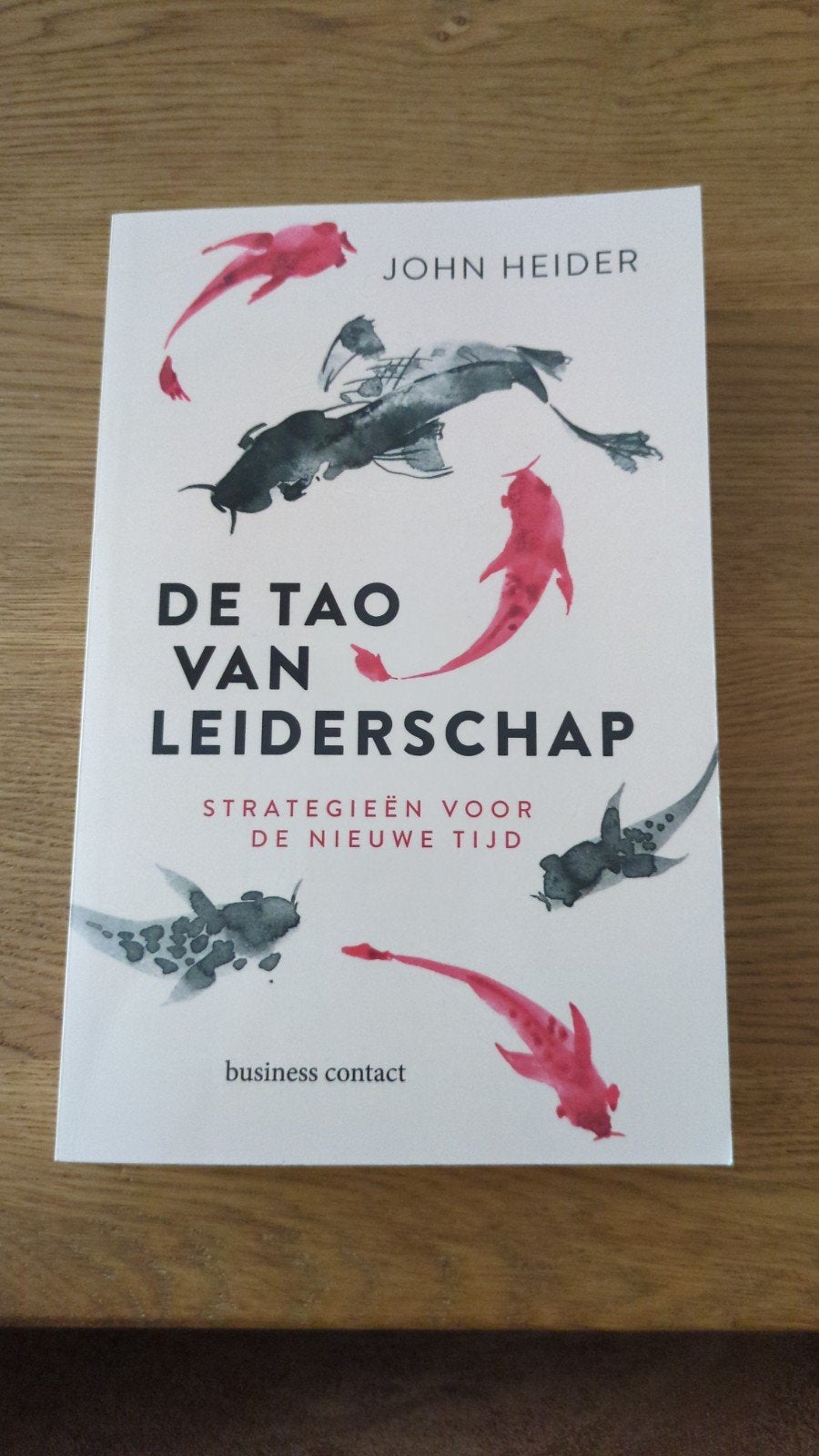 De Tao van Leiderschap - John Heider, Boeken, Ophalen of Verzenden, Nieuw, John Heider, Nederland
