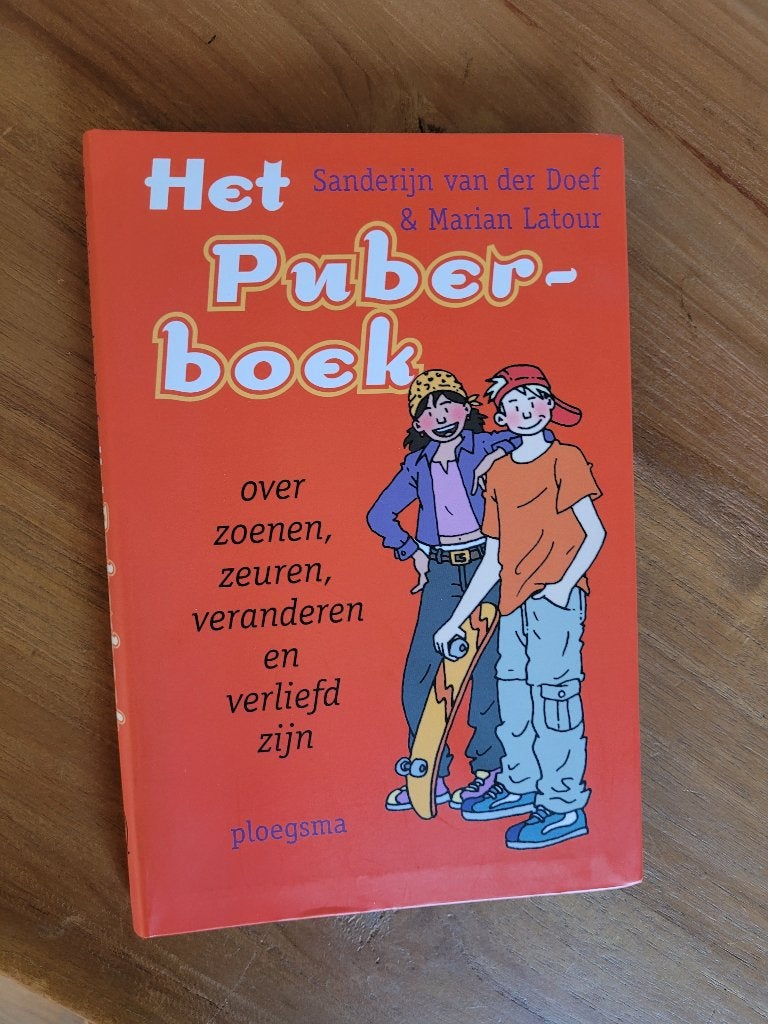 Het puberboek. Over zoenen, zeuren en verliefd zijn. Nieuw, Ophalen of Verzenden, Nieuw, Sanderijn van der Doef & Marian Latour