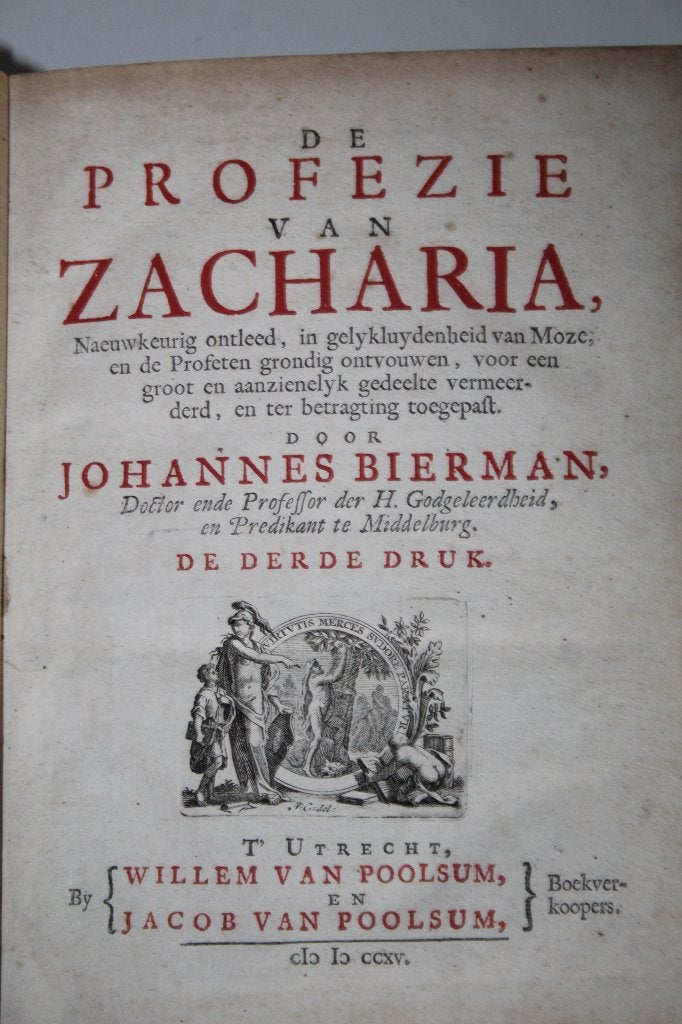 Johannes Bierman - De Profezie van Zacharia (1715), Ophalen of Verzenden, Gelezen, Christendom | Protestants