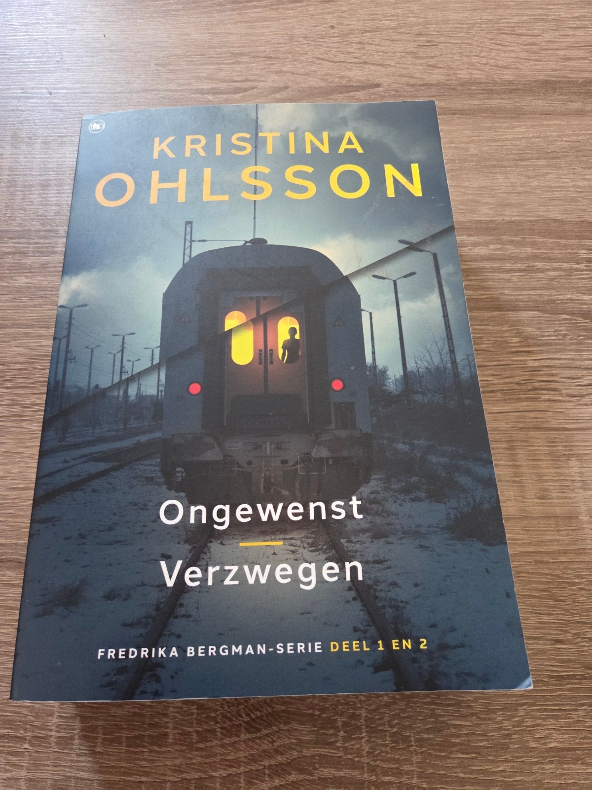 Kristina Ohlsson - Ongewenst en Verzwegen, Boeken, Thrillers, Ophalen of Verzenden, Zo goed als nieuw, Kristina Ohlsson
