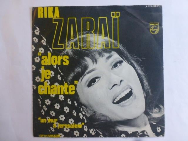 Rika Zaraï. Alors je chante. / Un mur a Jerusalem., Gebruikt, 7 inch, Single, Ophalen of Verzenden