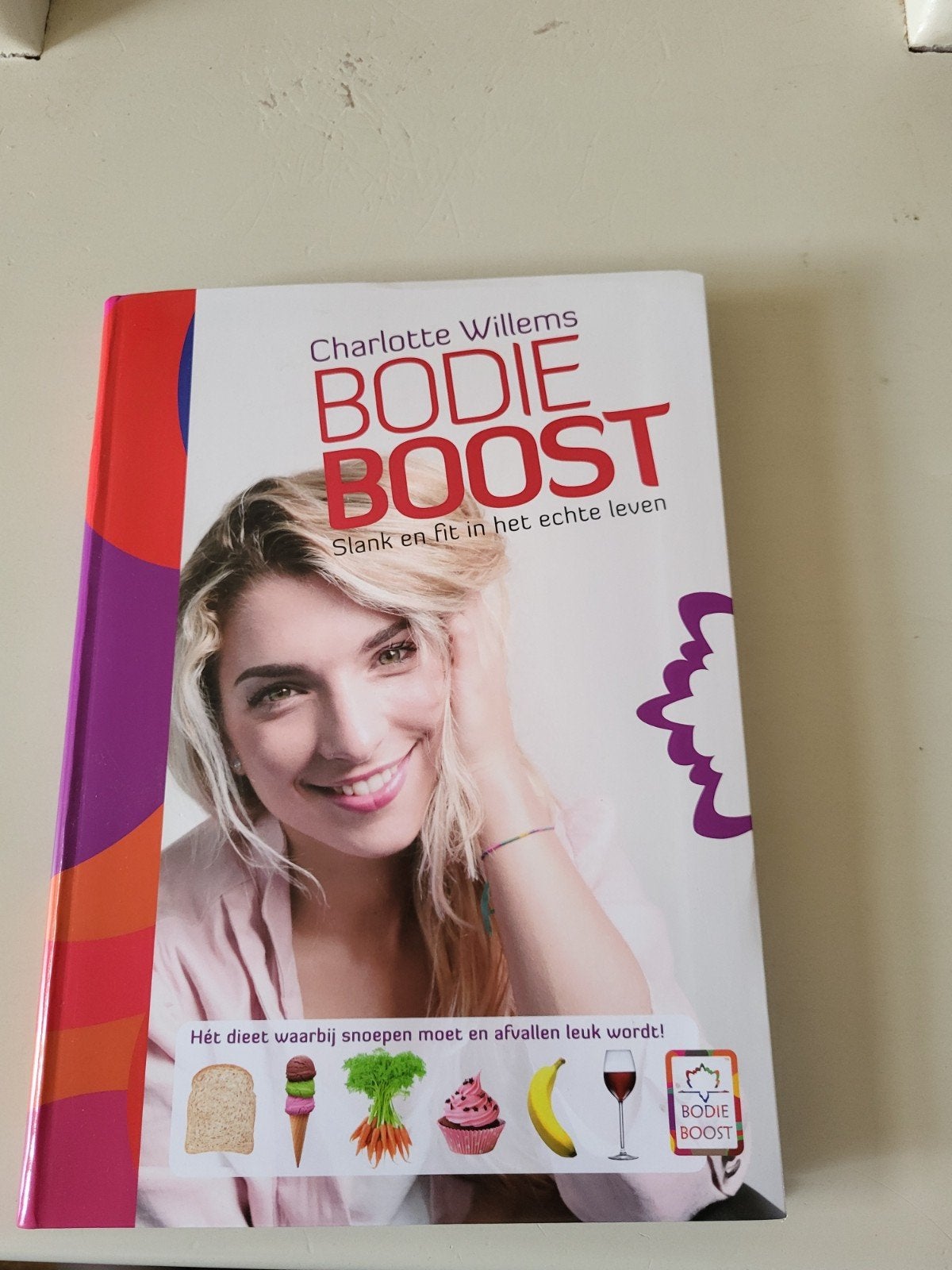 Bodie Boost Boek - Slank en fit in het echte leven, Boeken, Ophalen of Verzenden, Zo goed als nieuw, Dieet en Voeding, Charlotte Willems
