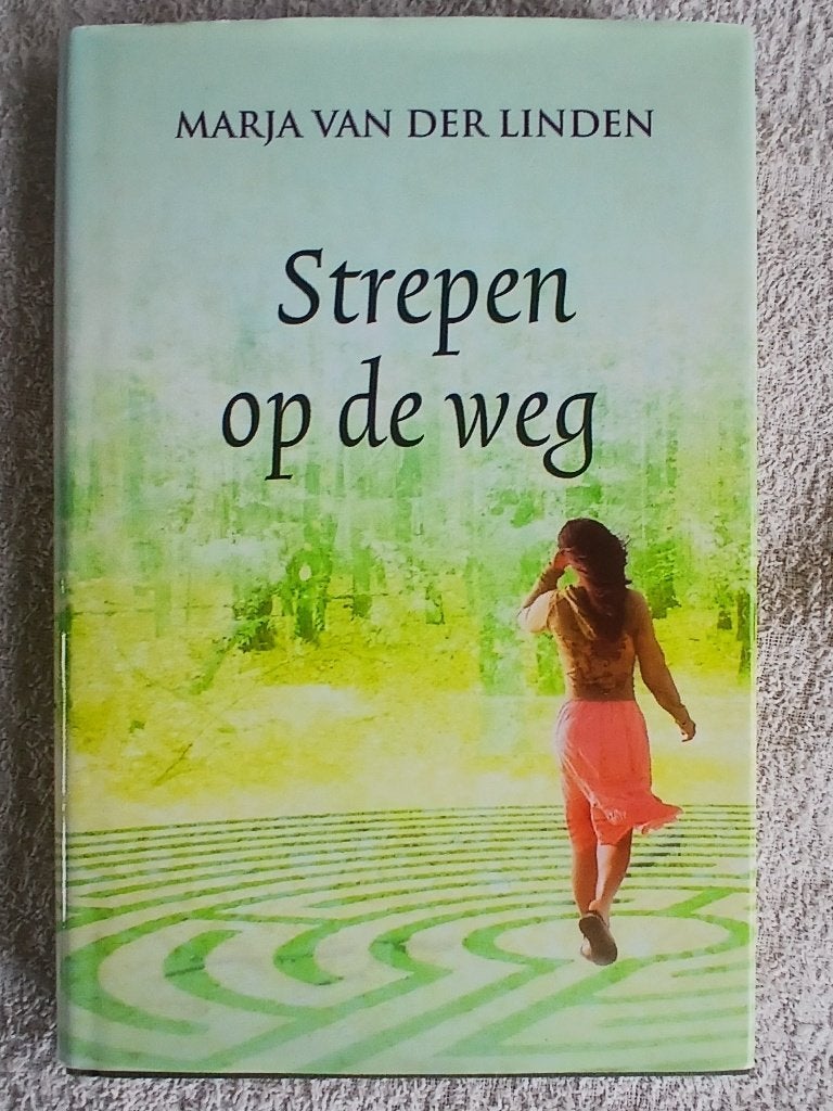 Strepen op de weg. Marja van der Linden, Ophalen of Verzenden, Gelezen