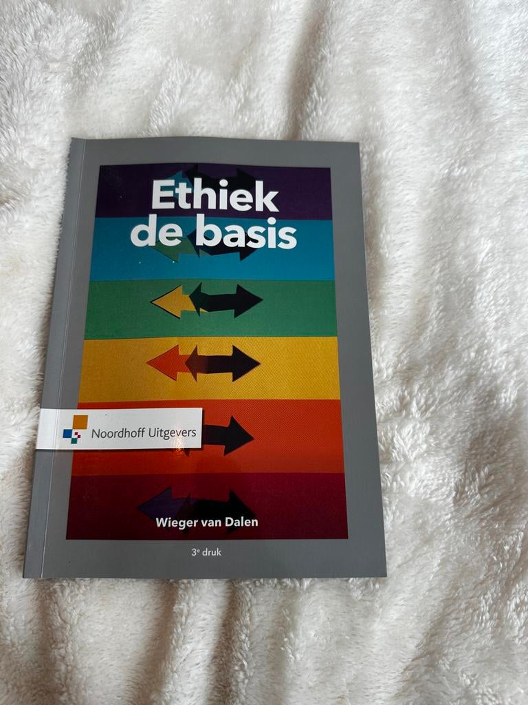 Wieger van Dalen - Ethiek de basis, Ophalen of Verzenden, Zo goed als nieuw, Cultuurfilosofie, Wieger van Dalen