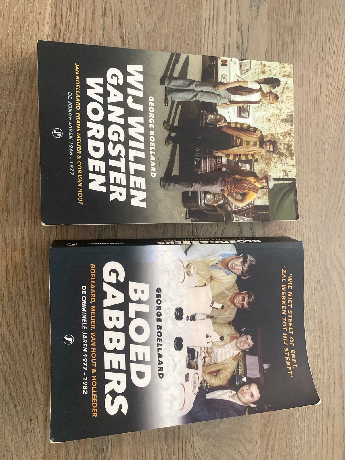 Wij Willen Gangster Worden & Bloedgabbers - George Boellaard, Ophalen of Verzenden, Gelezen