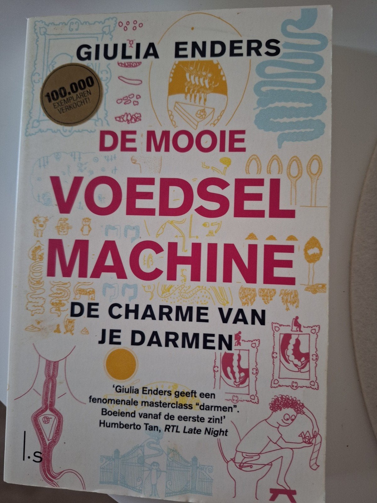 De Mooie Voedselmachine: De Charme van je Darm, Boeken, Ophalen of Verzenden, Zo goed als nieuw, Gezondheid en Conditie, Giulia Enders
