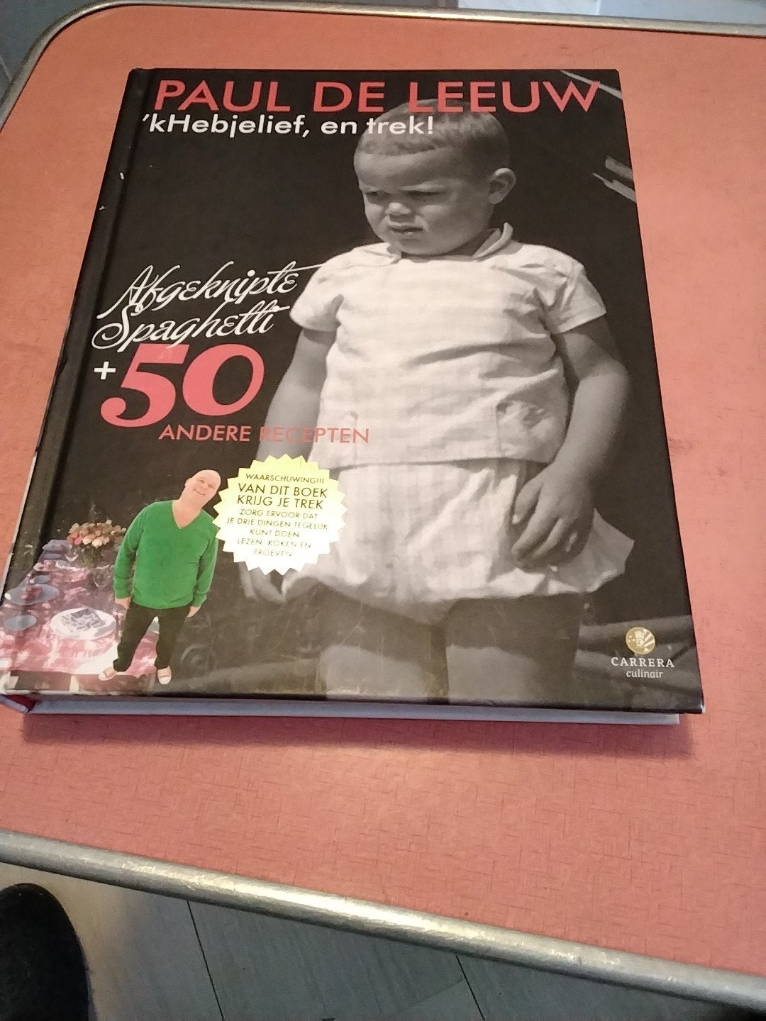 Paul de Leeuw - 'kHebjelief, en trek! Kookboek € 7.50, Gelezen, Ophalen of Verzenden, Hoofdgerechten, Paul de Leeuw