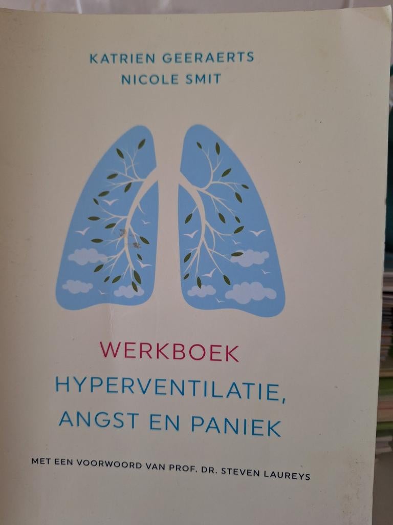 Werkboek Hyperventilatie, Angst en Paniek, Ophalen of Verzenden, Zo goed als nieuw, Klinische psychologie, Katrien Geeraerts, Nicole Smit