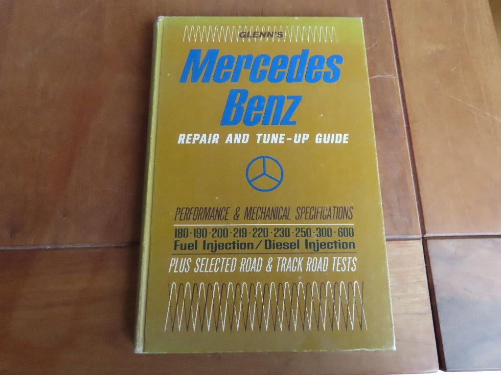 Glenn's Mercedes repair and tune-up guide 180 - 600, 300 SL, Ophalen of Verzenden