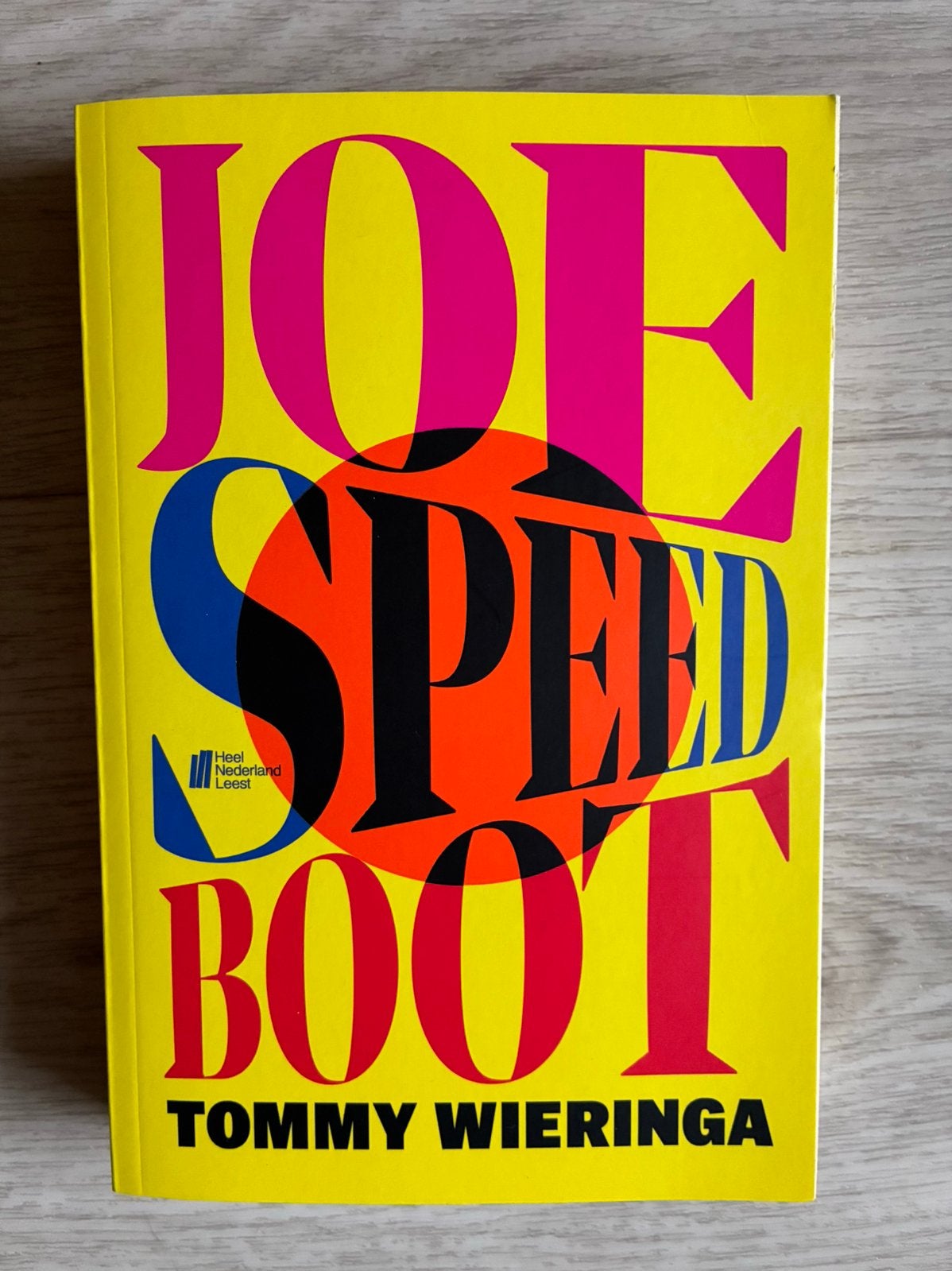 Tommy Wieringa: Joe Speedboat, Ophalen of Verzenden, Nieuw