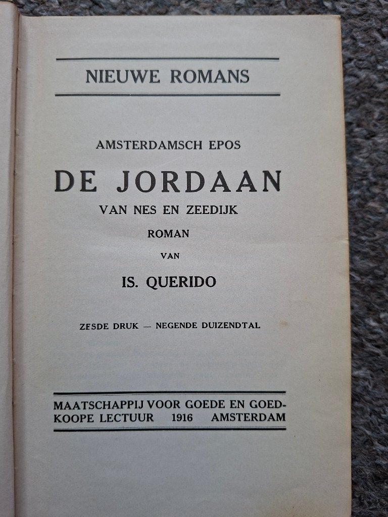 De Jordaan: Van Nes tot Zeedijk/ Querido/ uitgave 1916, Verzenden, Gelezen, Israël Querido
