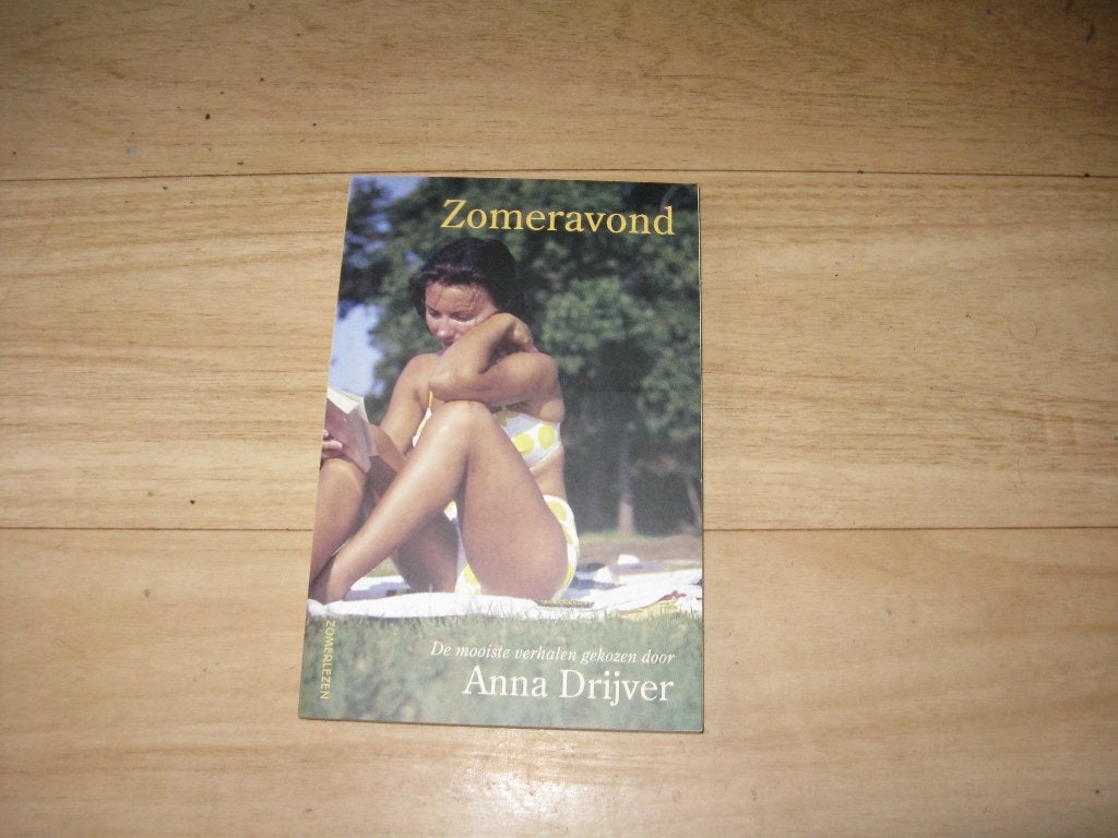 Anna Drijver - Zomeravond, Ophalen of Verzenden, Gelezen