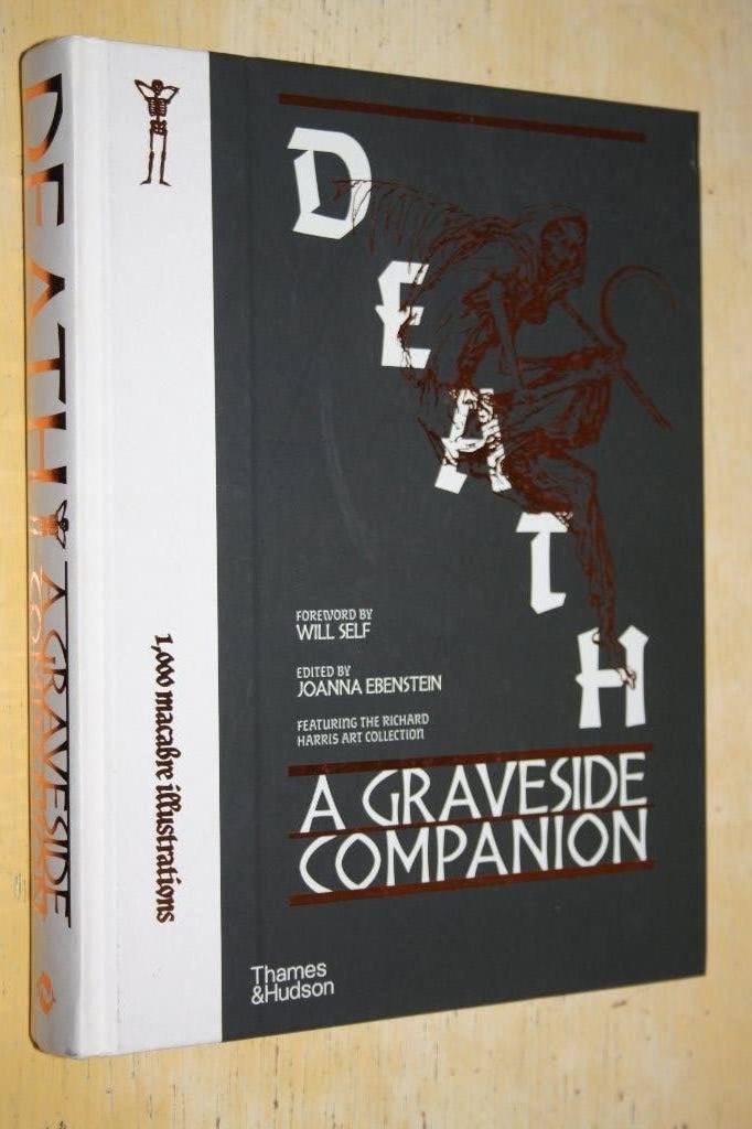Death A Graveside Companion Joanna Ebenstein, Ophalen of Verzenden, Zo goed als nieuw