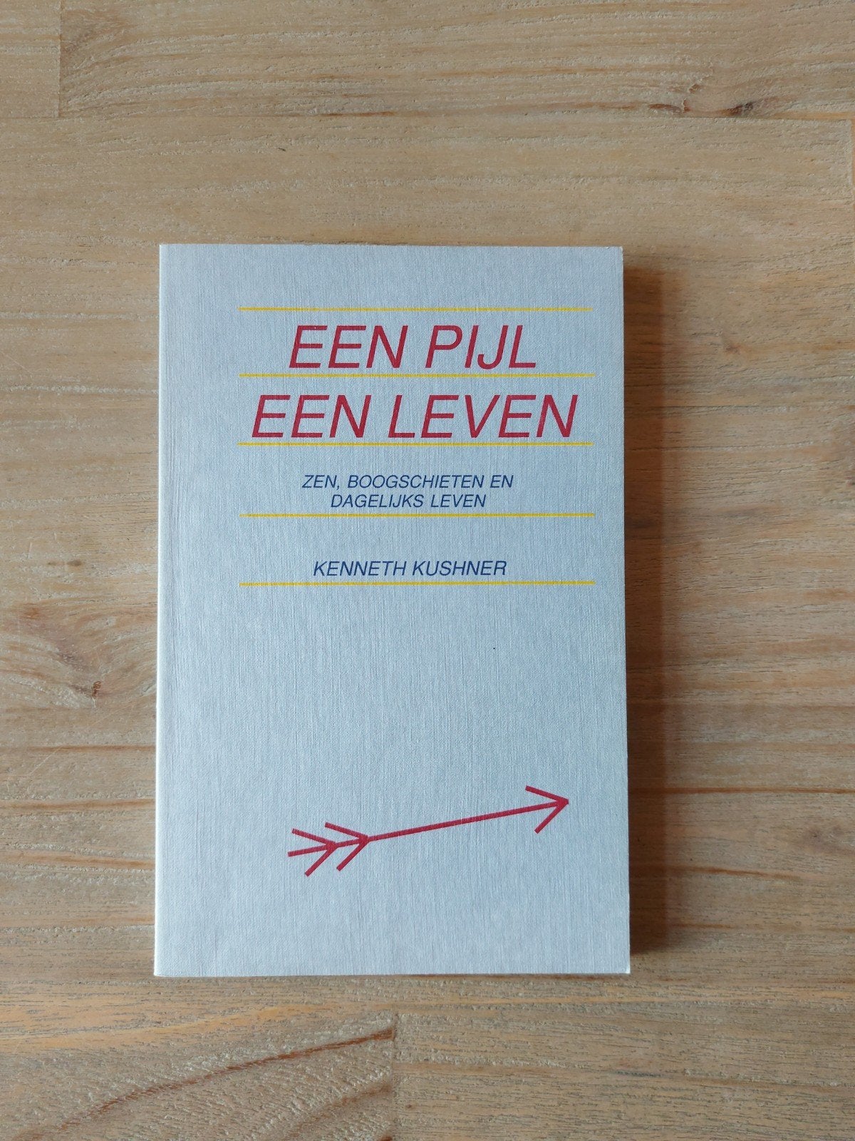 Kenneth Kushner - Een pijl een leven, Ophalen of Verzenden, Gelezen, Spiritualiteit algemeen, Overige typen