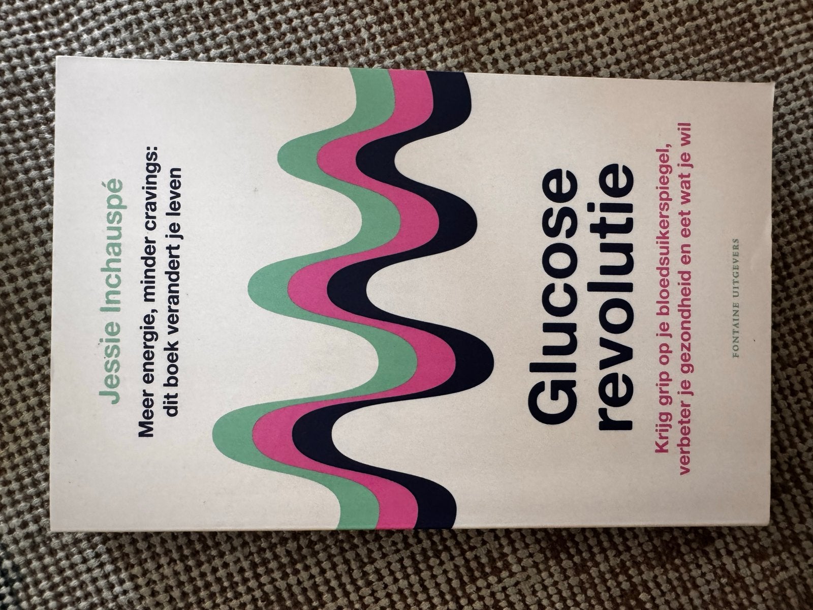 Glucose Revolutie: Meer energie, minder cravings, Ophalen of Verzenden, Zo goed als nieuw, Dieet en Voeding