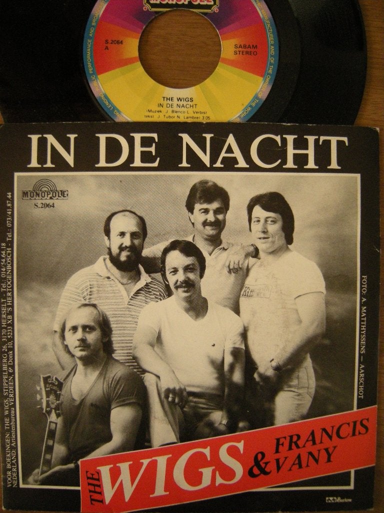 The Wigs & Francis Vany (In De Nacht), Ophalen of Verzenden, Gebruikt, 7 inch, Pop