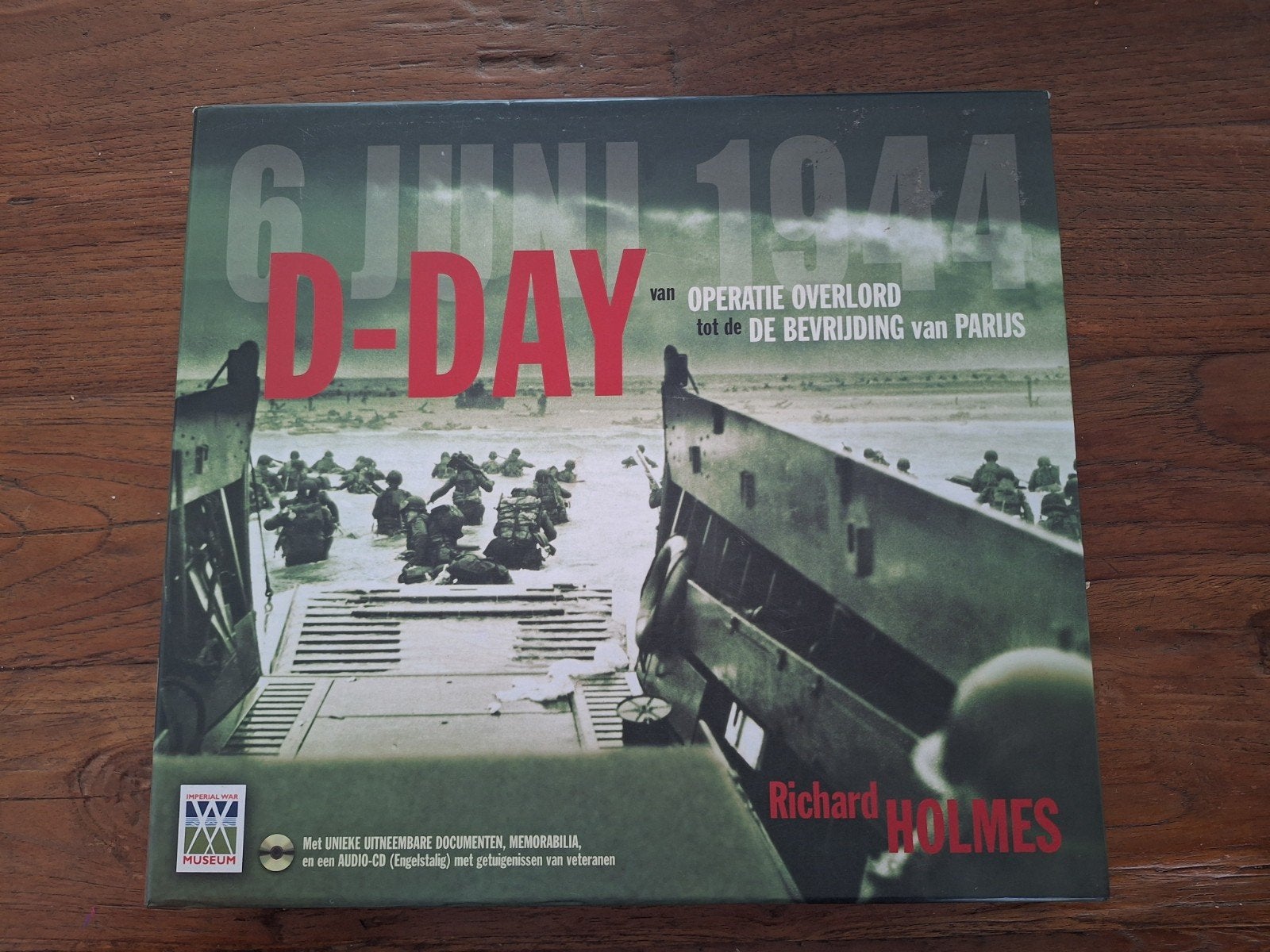 D-Day: Operatie Overlord tot de Bevrijding van Parijs, Tweede Wereldoorlog, Ophalen of Verzenden, Zo goed als nieuw, Richard Holmes