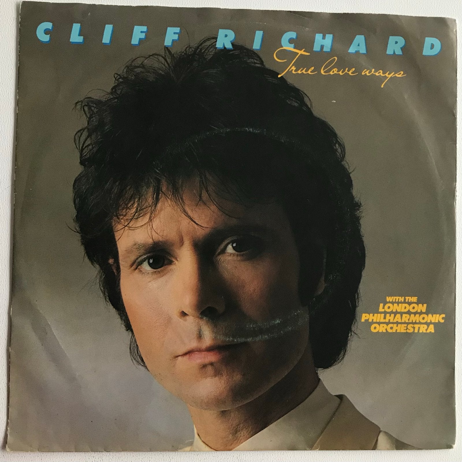 Cliff Richard - True Love Ways / Galadriel (Vinyl Single), Cd's en Dvd's, Vinyl Singles, Gebruikt, Originele persing, 7 inch, Ophalen of Verzenden