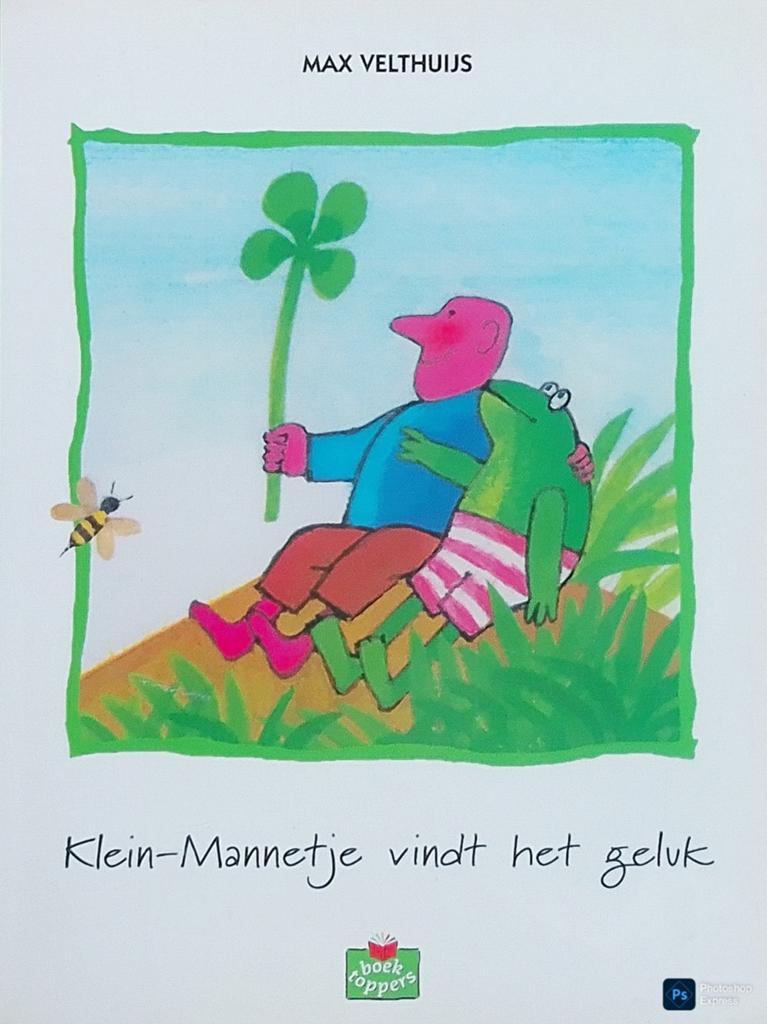 Klein-Mannetje Vindt Het Geluk, Gelezen, Fictie algemeen, Jongen of Meisje, Ophalen of Verzenden