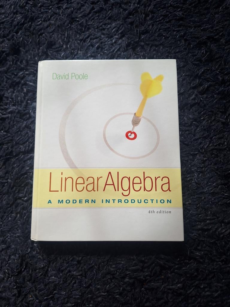 Linear Algebra A modern introduction - David Poole, Boeken, Studieboeken en Cursussen, Ophalen of Verzenden, Beta, Zo goed als nieuw