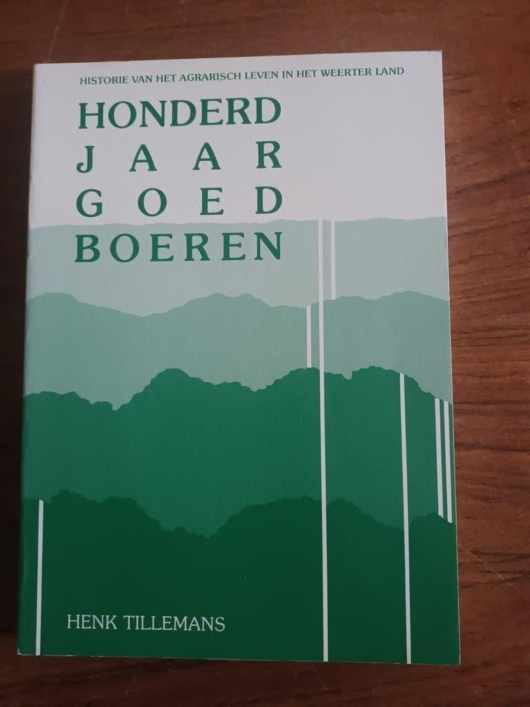 Tillemans, Henk	Honderd jaar goed boeren., Ophalen of Verzenden, Zo goed als nieuw