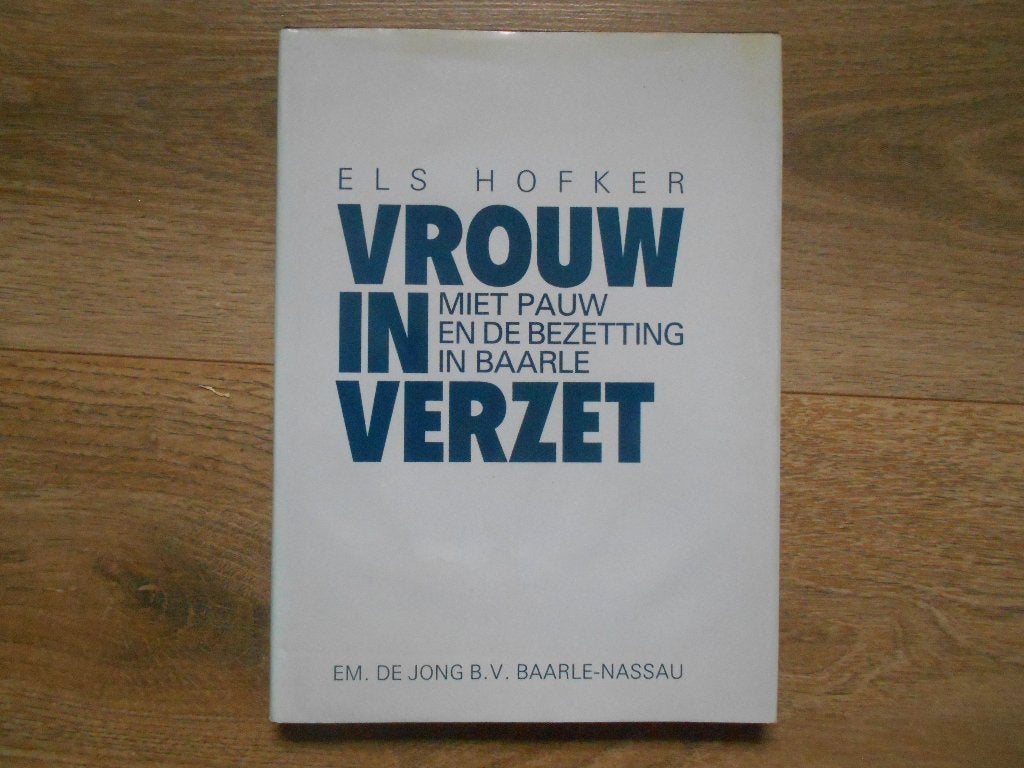 Els Hofker Vrouw in verzet, Ophalen of Verzenden, Tweede Wereldoorlog, Zo goed als nieuw, Overige onderwerpen
